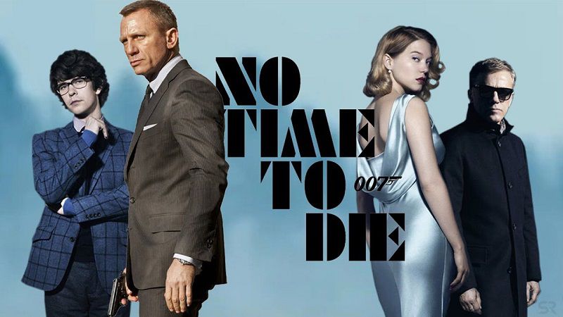 No Time to Die ( Ölmek için Zaman Yok ) Filmi