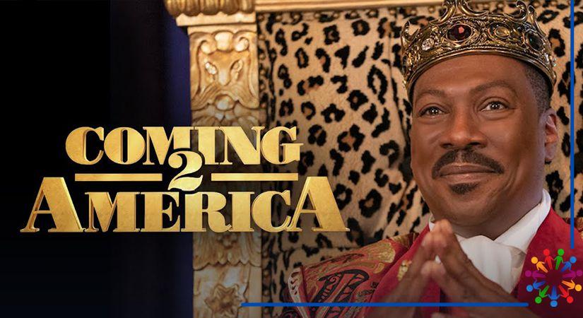 Coming 2 America Filmi Hakkında