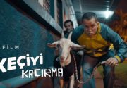 Keçiyi Kaçırma Filmi Hakkında (2021)