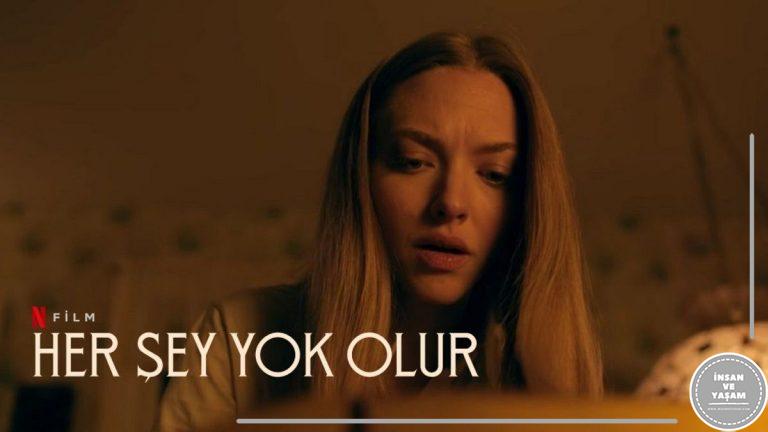 Herşey Yok Olur Filmi Konusu ve Oyuncuları | Netflix