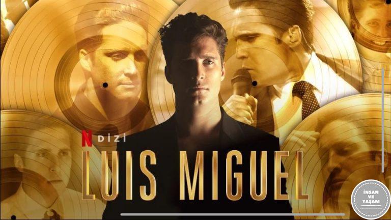 Luis Miguel Dizisi Konusu ve Oyuncuları
