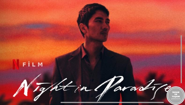 Night in Paradise Filmi (2021) Konusu ve Oyuncuları