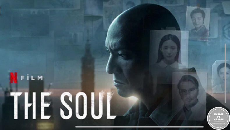 The Soul Filmi Hakkında, Konusu ve Oyuncuları