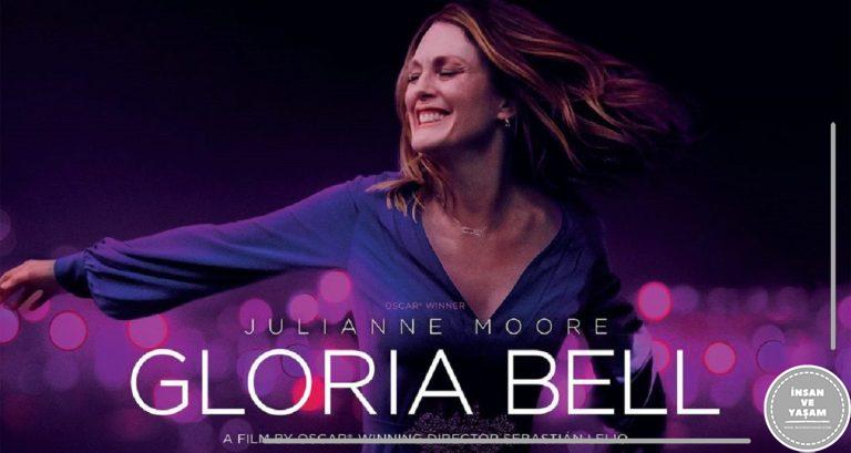 Gloria Bell Filmi Konusu ve Oyuncuları