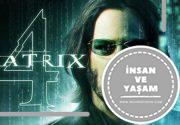 Matrix Resurrections Konusu ve Oyuncuları