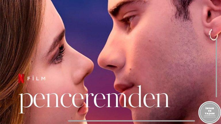 Penceremden Filmi Konusu ve Oyuncuları | Netflix
