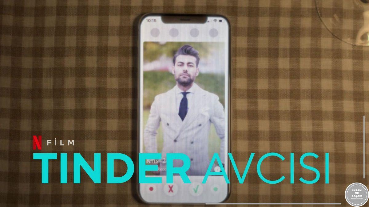 Tinder Avcısı Filmi Konusu ve Oyuncuları