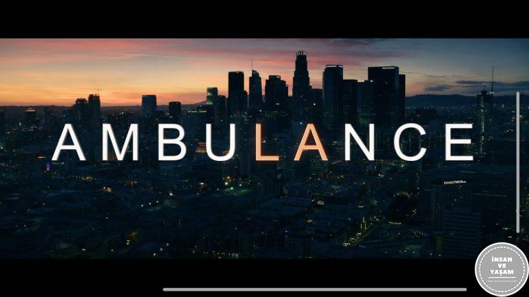 Ambulans Filmi Konusu ve Oyuncuları | Netflix