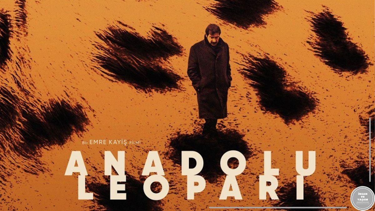 Anadolu Leoparı Filmi Konusu ve Oyuncuları