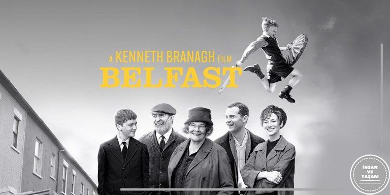 Belfast Filmi Konusu ve Oyuncuları