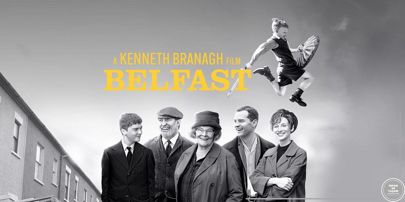 Belfast Filmi Konusu ve Oyuncuları