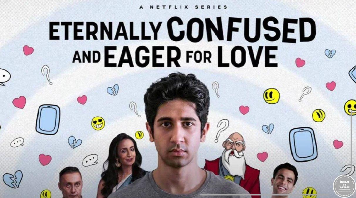 Eternally Confused and Eager for Love Dizisi