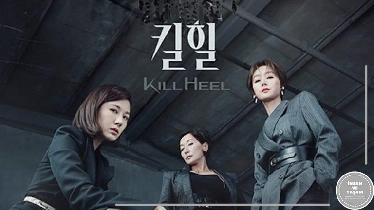 Kill Heel (Kdrama) Dizisi Konusu ve Oyuncuları