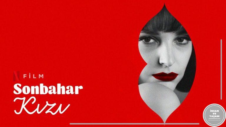 Sonbahar Kızı Filmi Konusu ve Oyuncuları