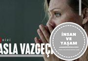 Asla Vazgeçme Dizi Konusu ve Oyuncuları | Netflix