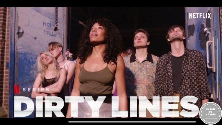Dirty Lines Dizi Konusu ve Oyuncuları | Netflix