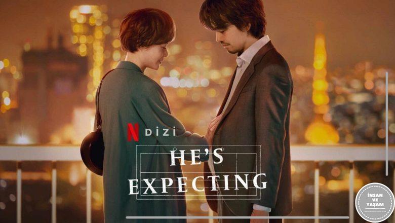  He’s Expecting Dizi Konusu ve Oyuncuları | Netflix
