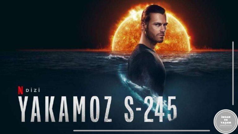 Yakamoz S-245 Dizi Konusu ve Oyuncuları | Netflix