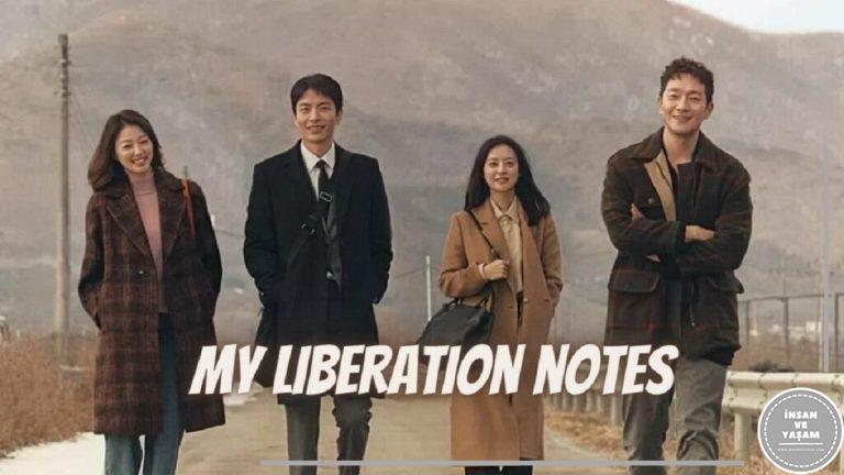 My Liberation Notes Dizi Konusu ve Oyuncuları | Netflix