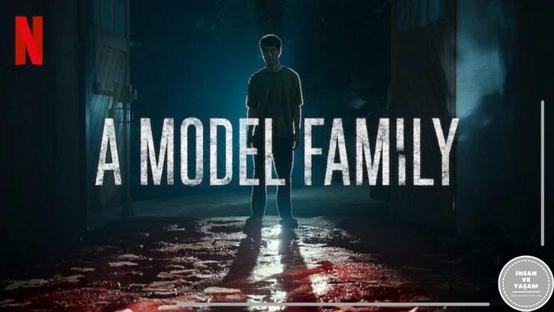  A Model Family Dizi Konusu ve Oyuncuları | Netflix