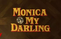 Sevgili Monica Filmi, Konusu ve Oyuncuları | Netflix