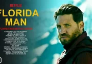 Florida Man Dizisi (2023) Konusu ve Oyuncuları | Netflix