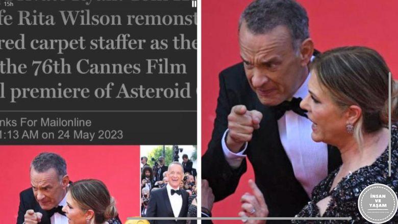 Tom Hanks’in karısı, Cannes’daki kırmızı halının ‘azarlaması’nın ardındaki gerçeği açıklıyor