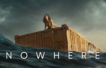 Nowhere Filmi Konusu ve Oyuncuları | Netflix