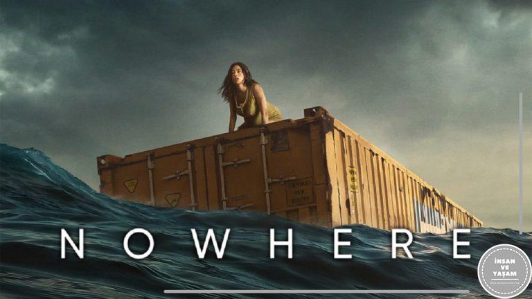 Nowhere Filmi Konusu ve Oyuncuları | Netflix
