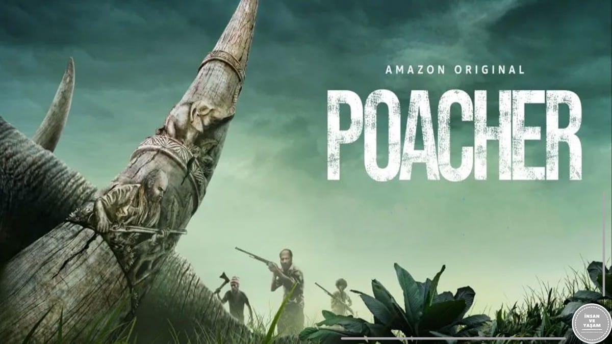 Poacher Dizisi Hakkında, Konusu ve Oyuncuları | Amazon Prime